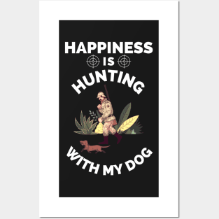 Happiness Is Hunting With My Dog - Gift For Hunting Lovers, Hunter Posters and Art